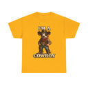 I’m a Cowboy T-Shirt — Cute Cow Cowboy Graphic Tee