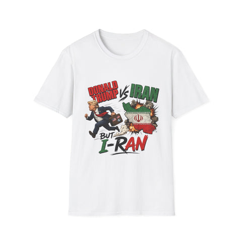 Political Graphic Tee — "Donald Trump vs Iran" Satirical Shirt